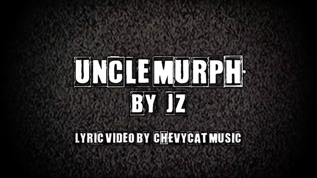 Uncle Murph (Lyric Video)