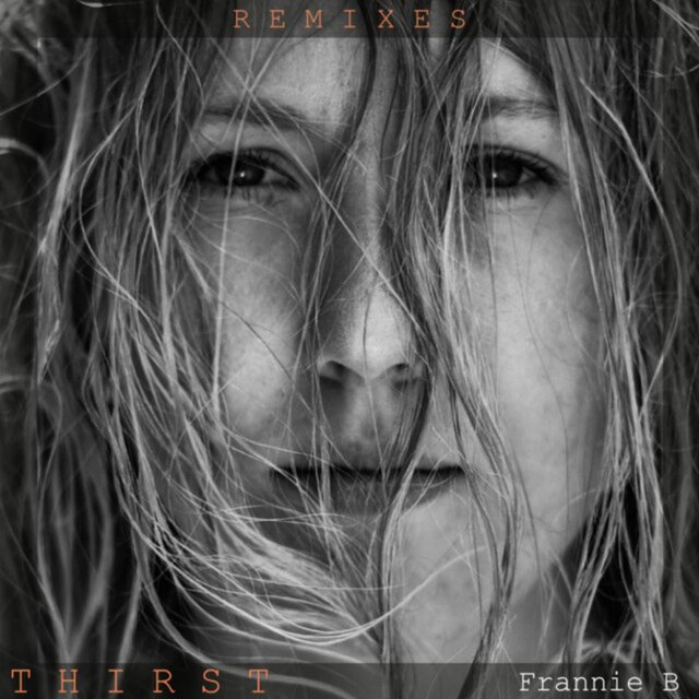 Thirst (Remixes)