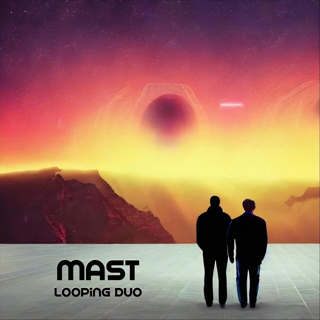 Mast Looping Duo