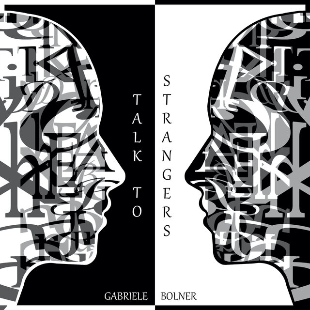 Talk to Strangers