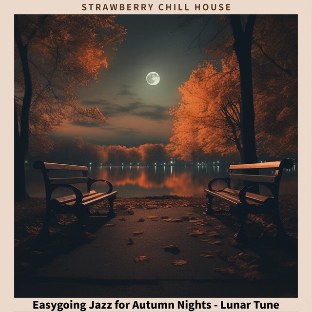 Easygoing Jazz for Autumn Nights - Lunar Tune