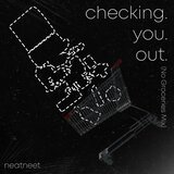 checking you out (No Groceries Mix)