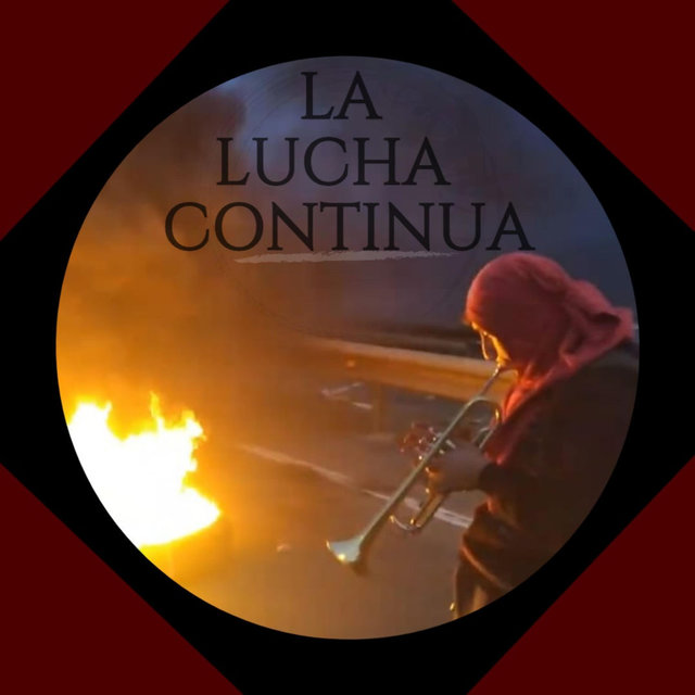 La Lucha Continúa