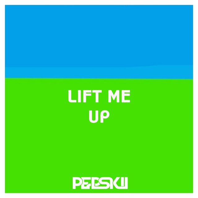 Lift Me Up
