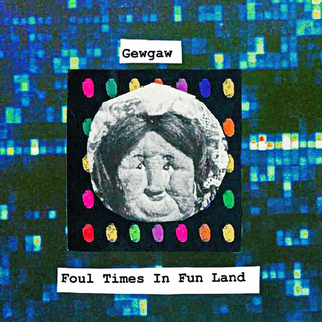 Foul Times In Fun Land