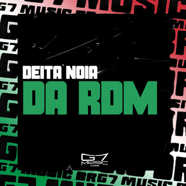 Deita Noia Da Rua Do Meio