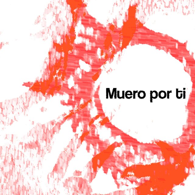 Muero por ti (feat. PX-KOU)