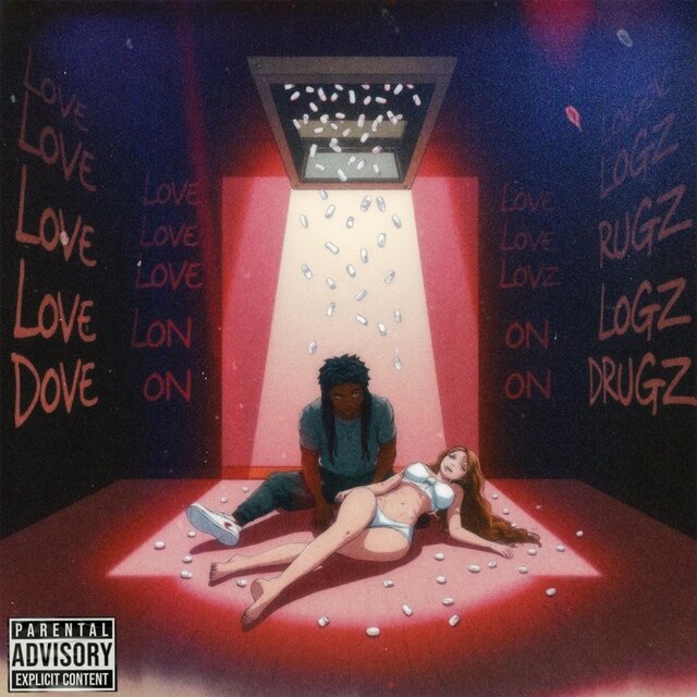 Love On Drugz 2