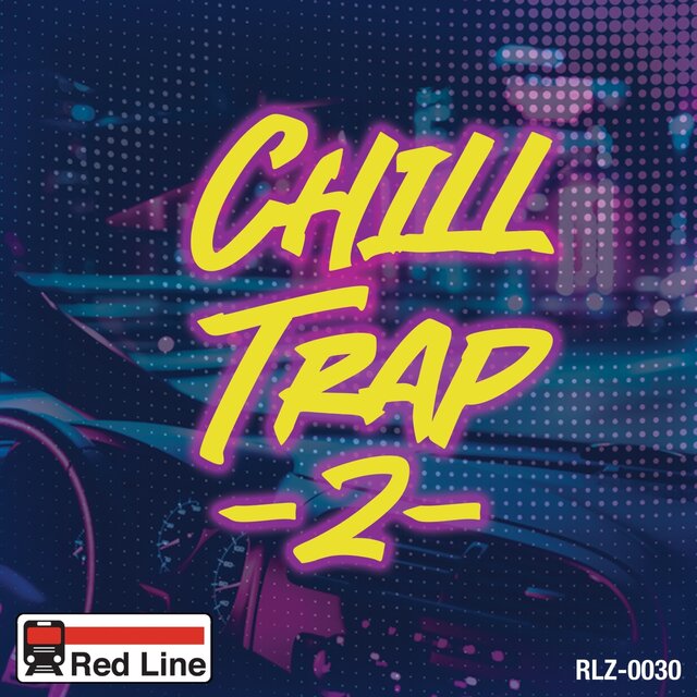 Chill Trap 2