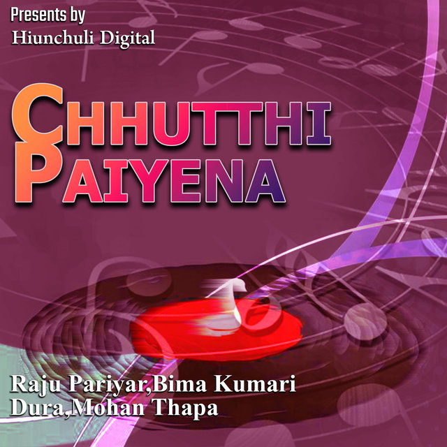 Chhutthi Paiyena