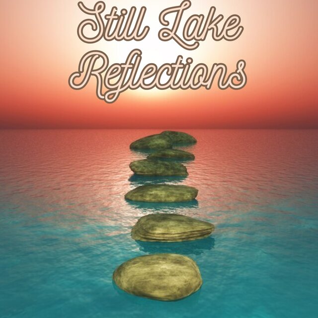Still Lake Reflections