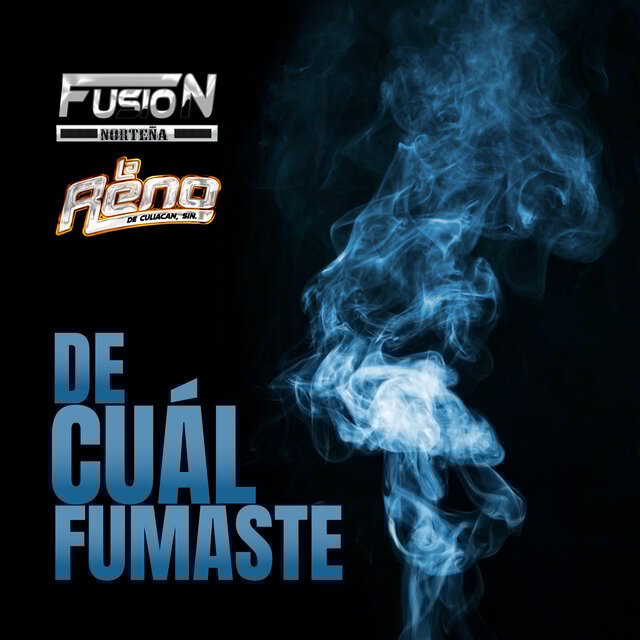 DE CUÁL FUMASTE