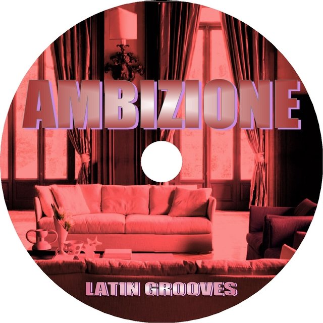 Ambizione (Instrumental Latin Grooves 130 B.P.M.)