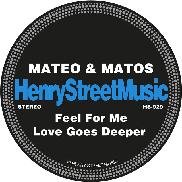 Feel For Me / Love Goes Deeper
