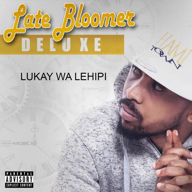 Late Bloomer (Deluxe Version)