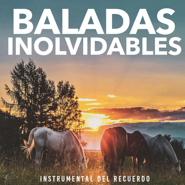 Baladas Inolvidables