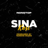 Sina Kesi