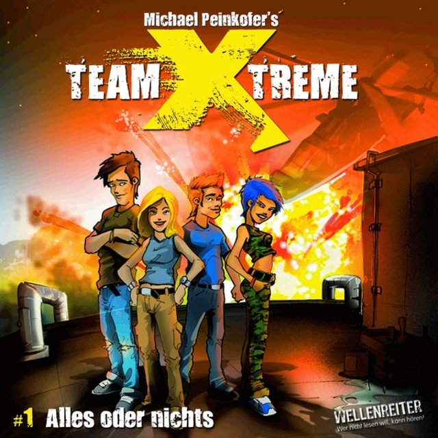 Team X-treme [Folge 1 - Alles oder Nichts]