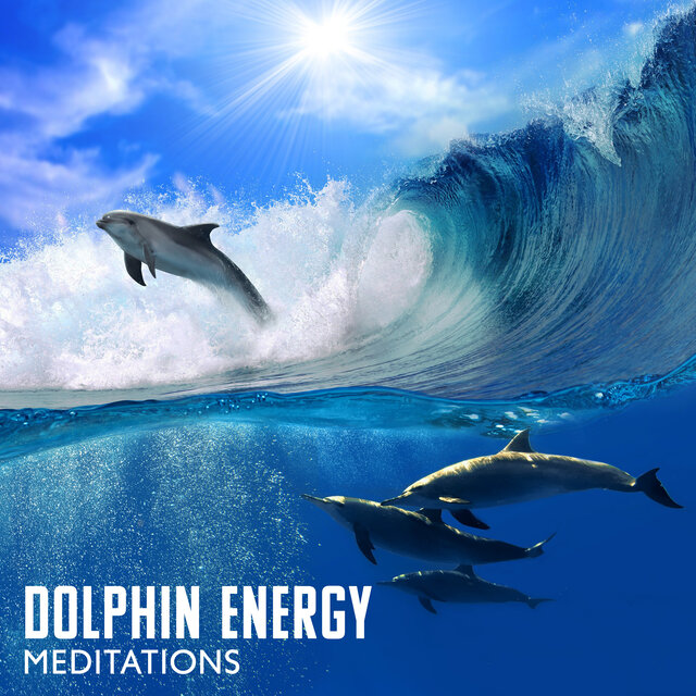 Dolphin Energy Meditations (Healing Songs, Relaxing Piano Music, Nature Therapy, Heart Chakra)