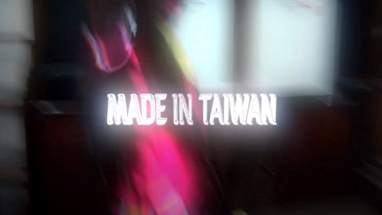 Made In Taiwan