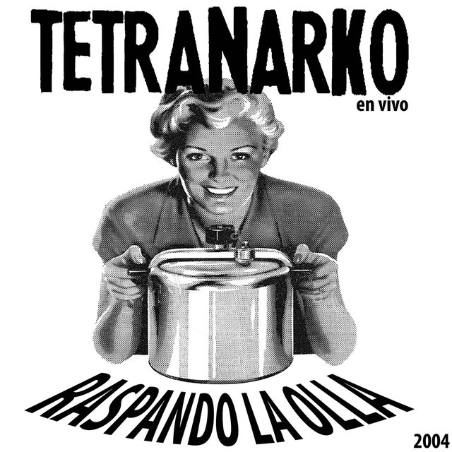 RASPANDO LA OLLA 2004 (En Vivo)