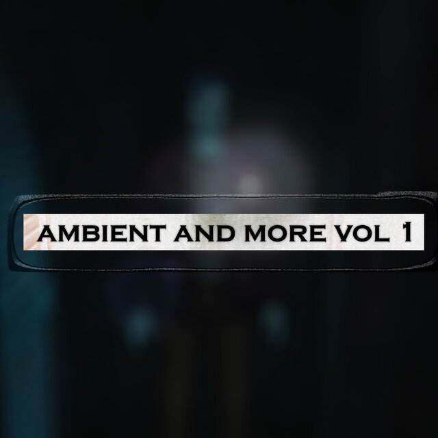 ambient and more, Vol. 1