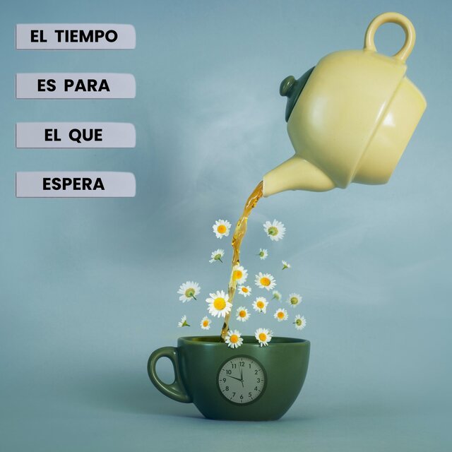 El Tiempo Es Para El Que Espera