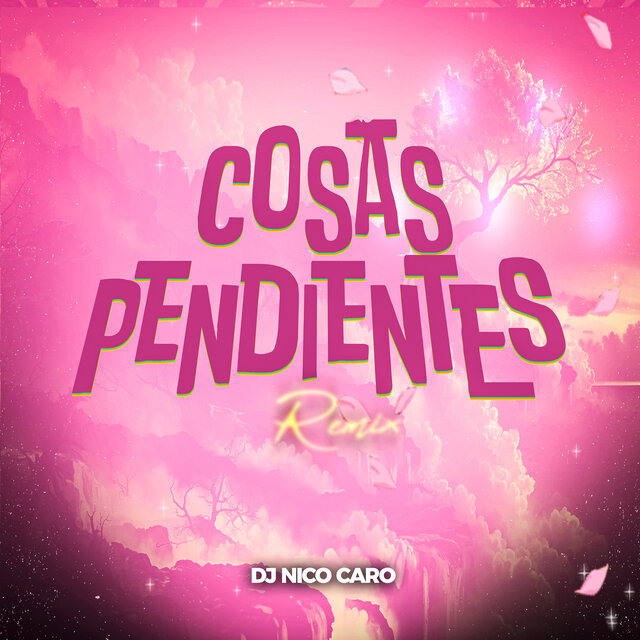 Cosas Pendientes (Remix)