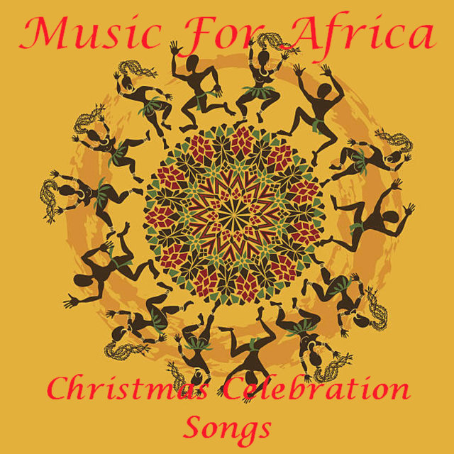 Music for Africa - The Christmas Celebration Songs
