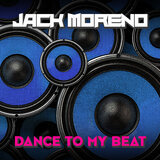 Dance to My Beat (Extended Version)