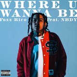 Where U Wanna Be (feat. NBDY)