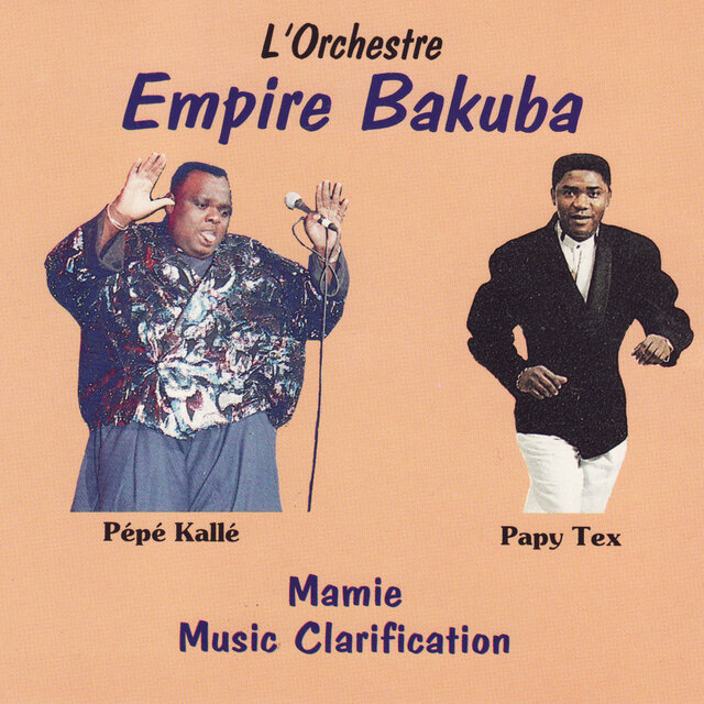 Mamie Music Clarification (L'orchestre Empire Bakuba)
