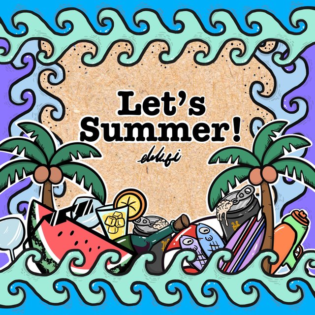 Let's Summer!
