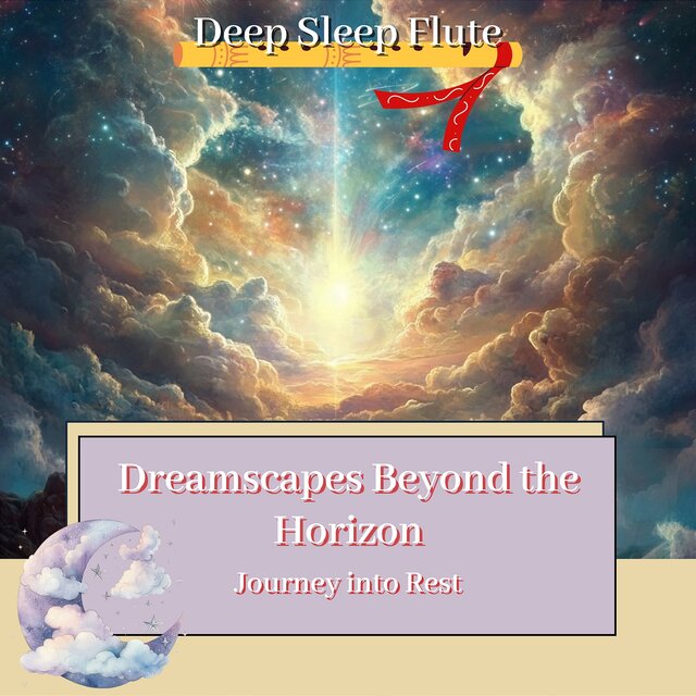 Dreamscapes Beyond the Horizon: Journey into Rest
