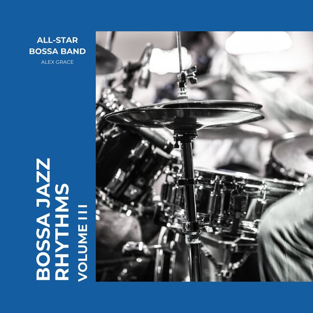 Bossa Jazz Rhythms: Volume Three