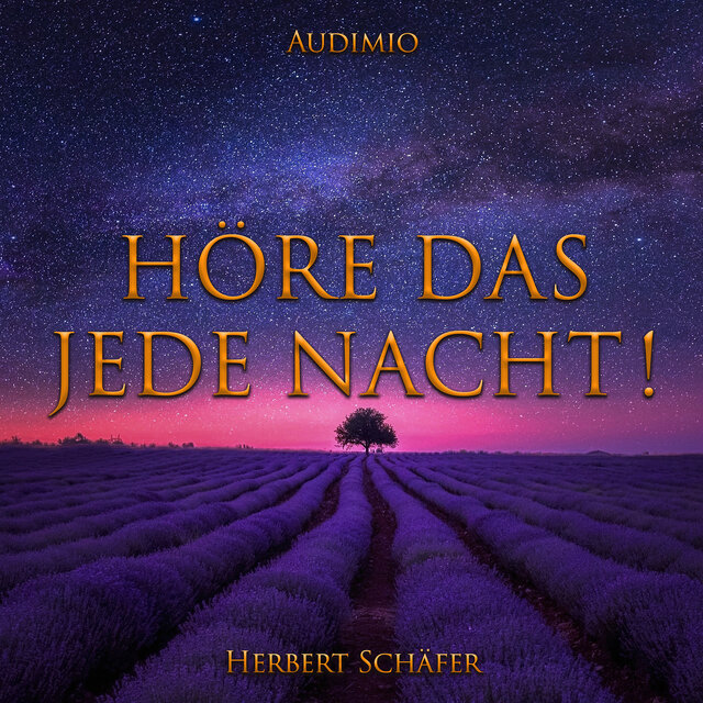 Höre Das Jede Nacht!