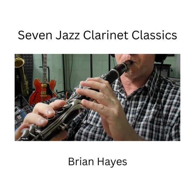 Seven Jazz Clarinet Classics