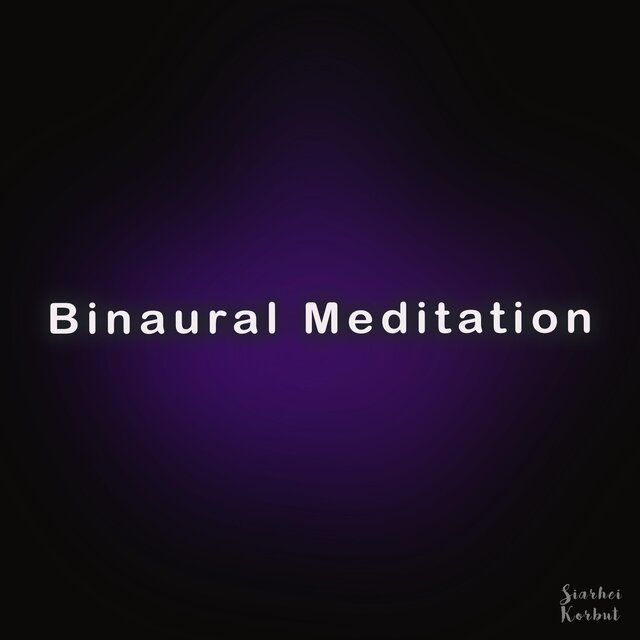 Binaural Meditation