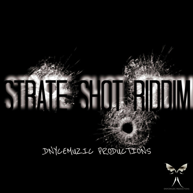 Strate Shot Riddim