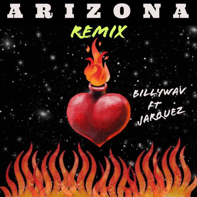 ARIZONA REMIX (feat. JARQUEZ)