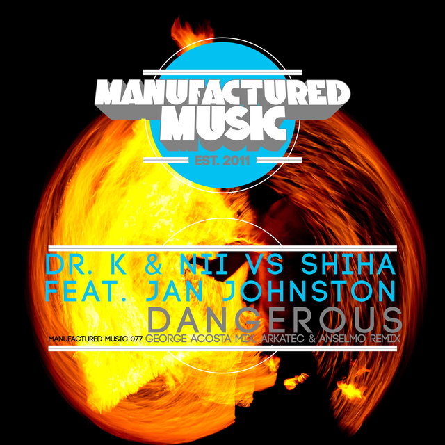 Dangerous (Remixes)