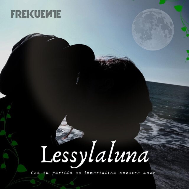 LESSYLALUNA (UN AMOR ETERNO)
