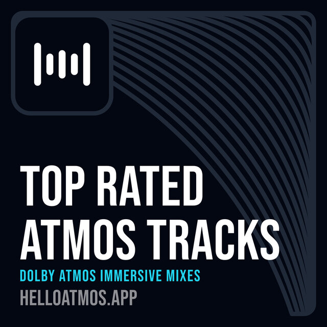Cover art for album Top Rated Atmos Tracks by User