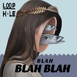 Blah Blah Blah
