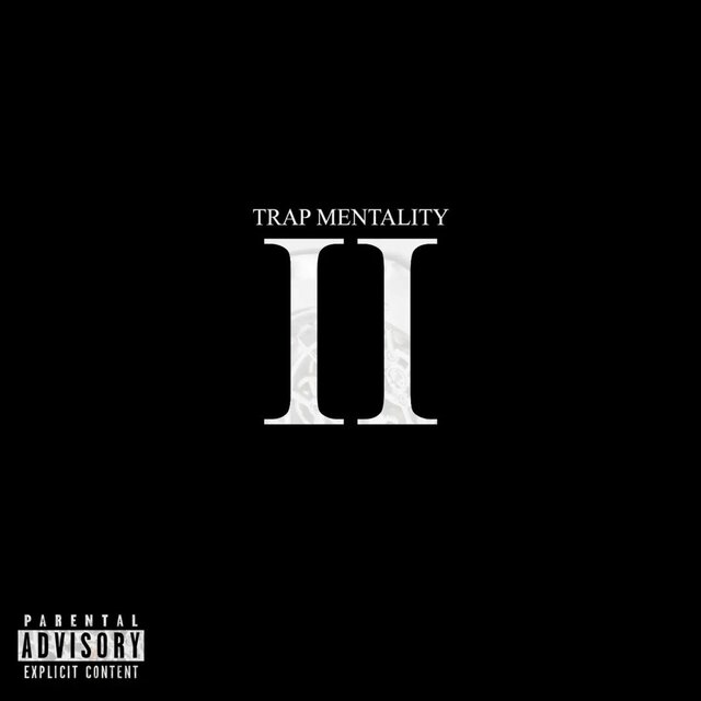 Trap Mentality Ii / Pushin P