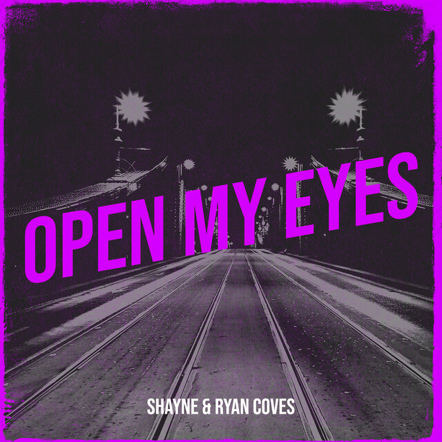 Open My Eyes