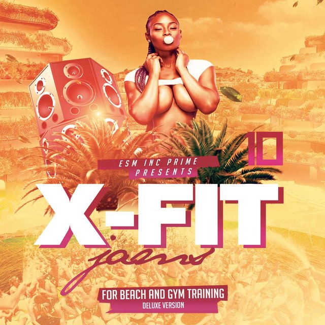 10 X-Fit Jams 2018 (For Beach and Gym Training)