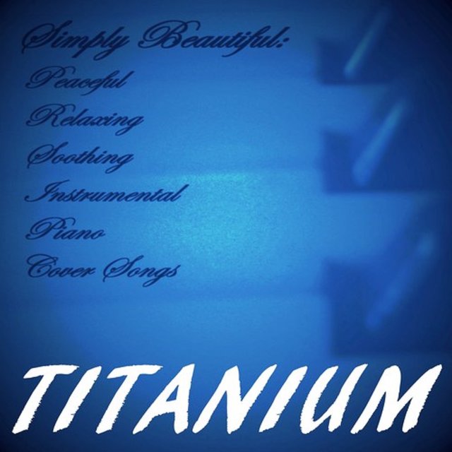 Titanium (Piano Arrangement)
