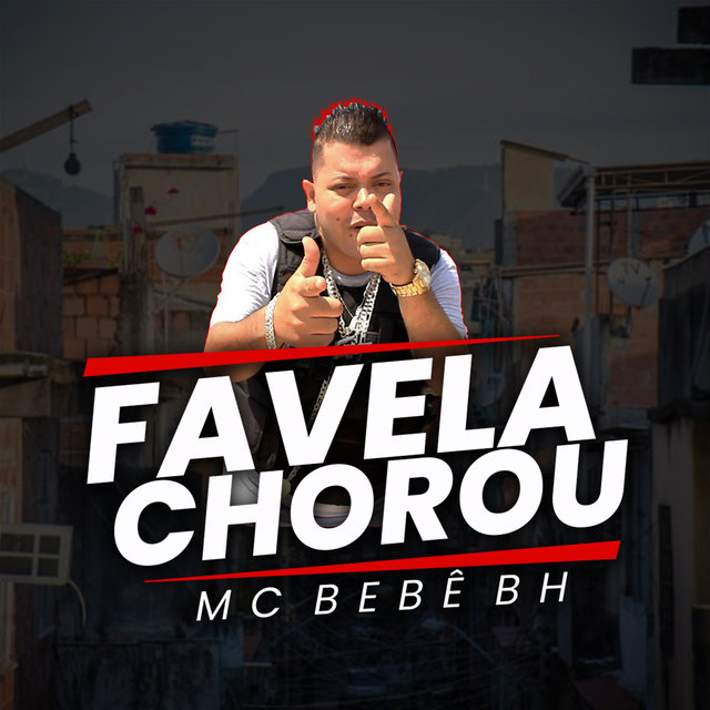 Favela Chorou