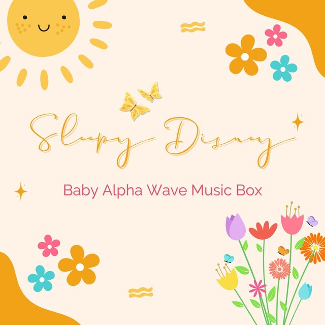 Baby Alpha Wave Music Box - Sleepy Disney